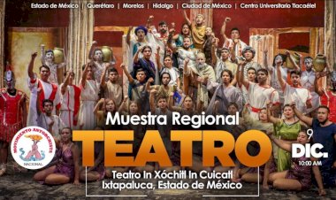 Lista CDMX para presentar puestas en escena en Muestra de Teatro del Regional Centro I