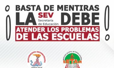 SEV debe atender demandas educativas; exigimos diálogo y solución
